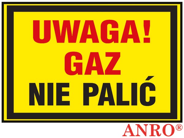 Znak uzupełniający - gaz „Uwaga! Gaz nie palić” Z-19G