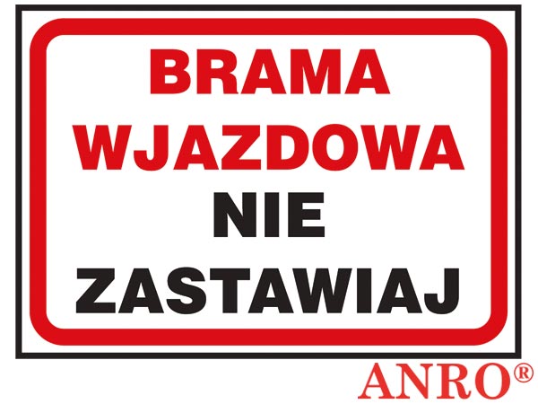 Znak ochrony ppoż. „Brama wjazdowa nie zastawiaj” Z-41P