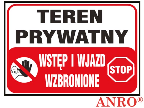 Tablice budowlane „Teren prywatny wstęp i wjazd wzbronione” Z-TB25