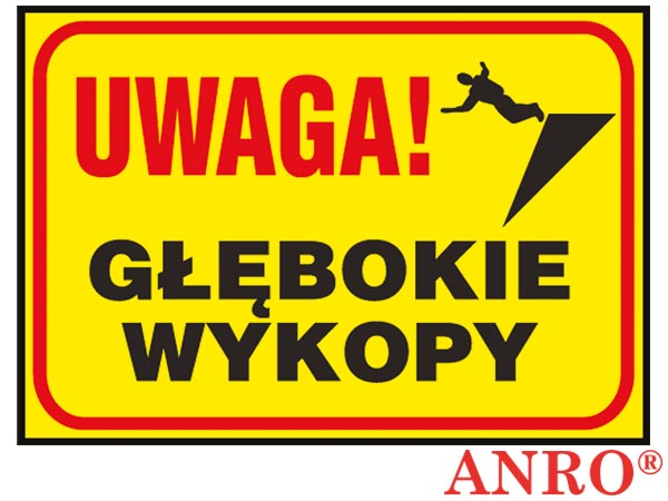 Tablice budowlane „Uwaga! Głębokie wykopy ” Z-TB4