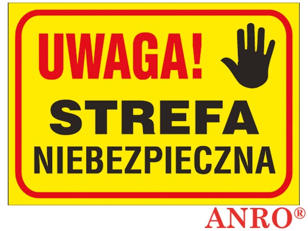 Tablice budowlane „Uwaga! Strefa niebezpieczna” Z-TB8