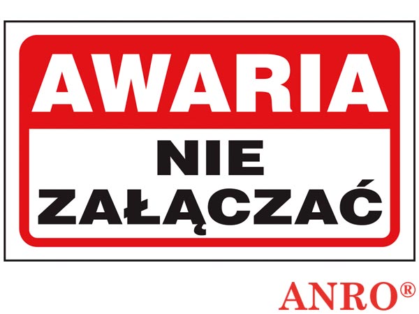 Znak "Awaria nie załączać" ZZ-103