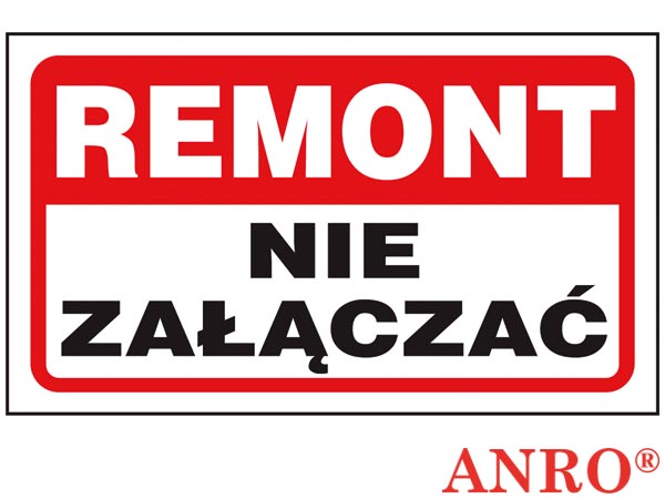 Znak "Remont nie załączać" ZZ-104