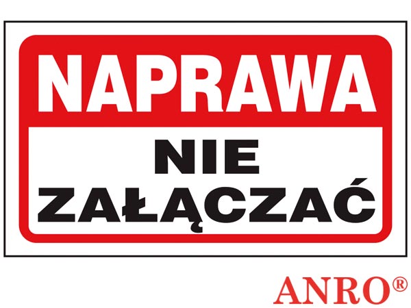 Znak "Naprawa nie załączać" ZZ-105