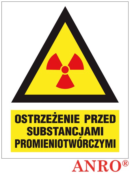 Oznakowanie substancji chemicznych "Ostrzeżenie przed substancjami promieniotwórczymi" ZZ-10KN