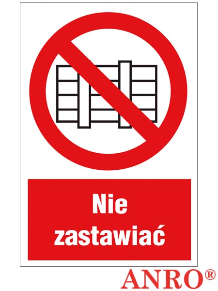 Znak ochrony PPOŻ "Nie zastawiać" ZZ-10P-1