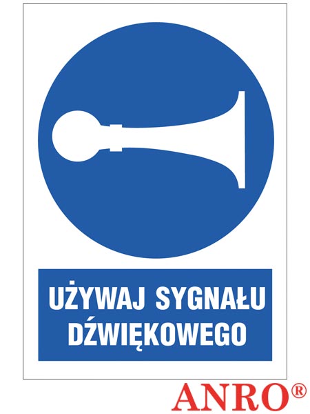 Znak BHP "Używaj sygnału dźwiękowego" ZZ-14N-1