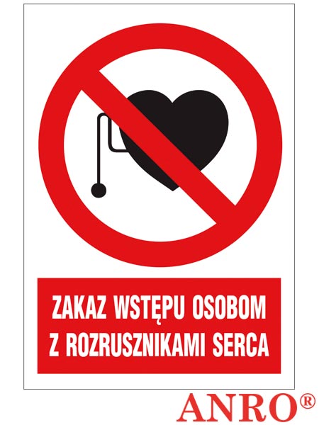 Znak BHP "Zakaz wstępu osobom z rozrusznikami serca" ZZ-19Z-1