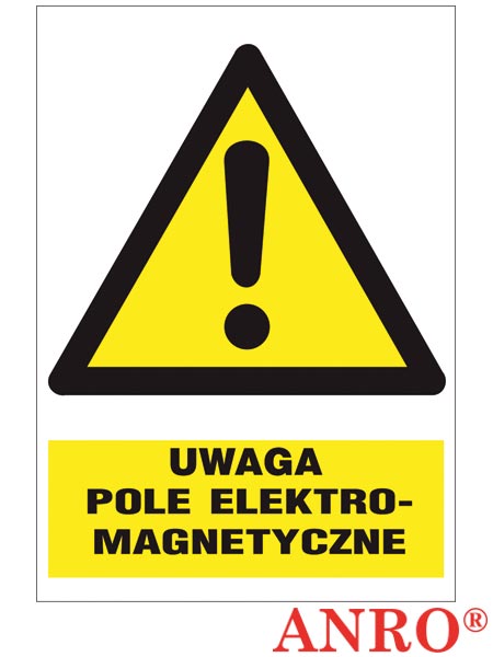 Znak BHP "Uwaga pole elektromagnetyczne" ZZ-1O-2