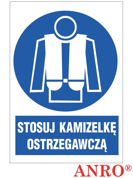 Znak BHP "Stosuj kamizelkę ostrzegawczą" ZZ-26N-1