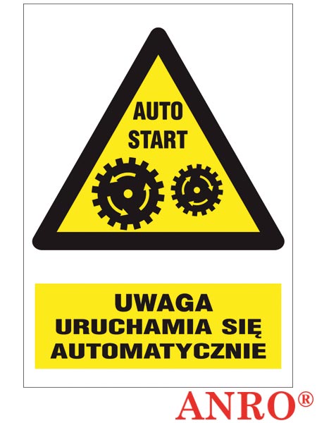 Znak BHP "Uwaga uruchamia się automatycznie" ZZ-29O-1