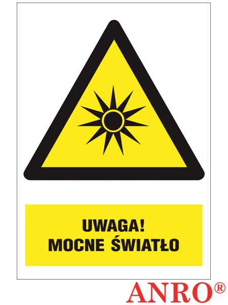 Znak BHP "Uwaga mocne światło" ZZ-31O-1