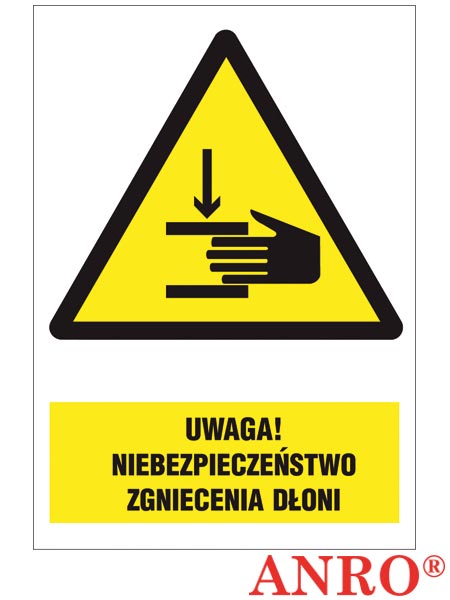 Znak BHP "Uwaga! Niebezpieczeństwo zgniecenia dłoni" ZZ-37O-1
