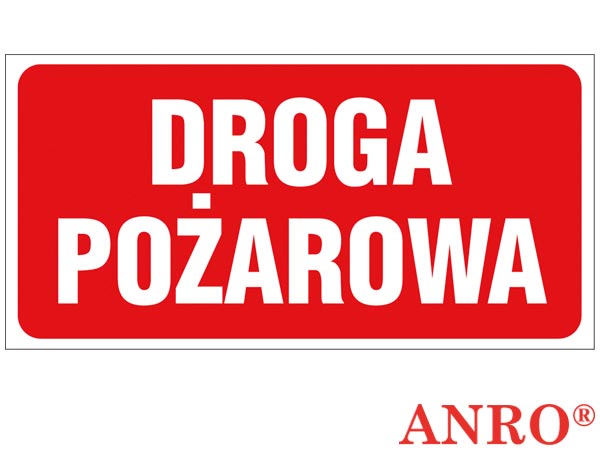 Znak ochrony PPOŻ "Droga pożarowa" ZZ-45P