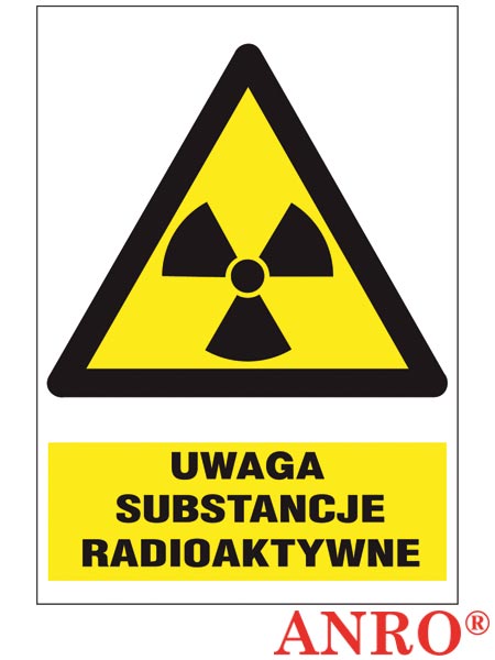 Znak BHP "Uwaga substancje radioaktywne" ZZ-4O-1