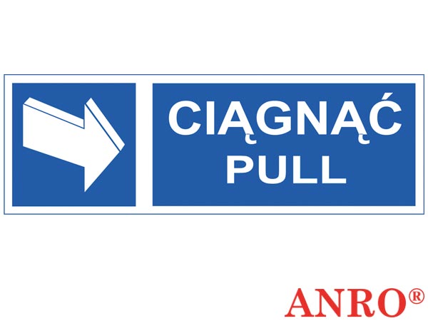 Znak "Ciągnąć Pull" ZZ-54