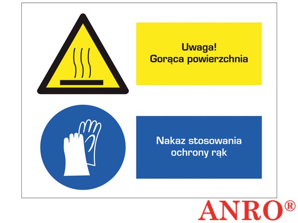 Znak BHP "Uwaga! Gorąca powierzchnia/ Nakaz stosowania ochrony rąk" ZZ-6OZ