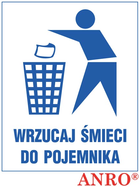 Znak "Wrzucaj śmieci do pojemnika" ZZ-74