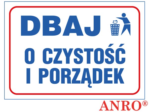 Znak "Dbaj o czystość i porządek" ZZ-75