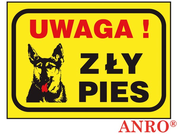Znak "Uwaga! Zły pies" ZZ-79