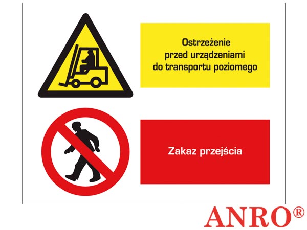 Znak BHP "Ostrz.przed urządzeniami do transportu poziomego/ Zakaz przejścia" ZZ-7OZ