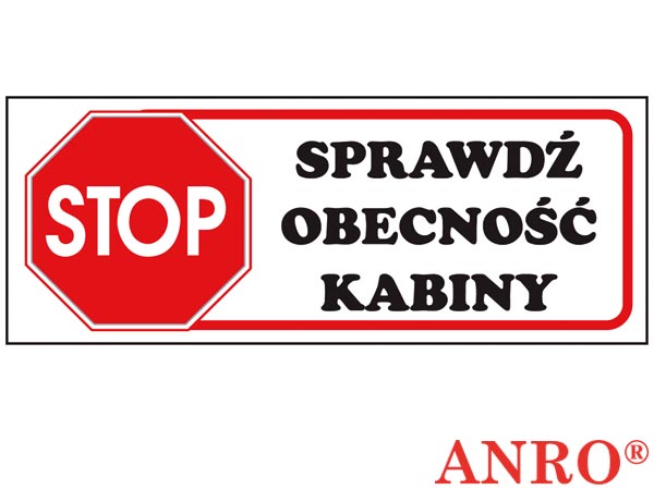 Znak "Stop sprawdź obecność kabiny" ZZ-81