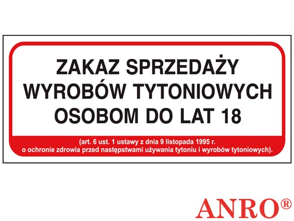 Znak "Zakaz sprzedaży wyrobów tytoniowych osobom do lat 18" ZZ-84-1