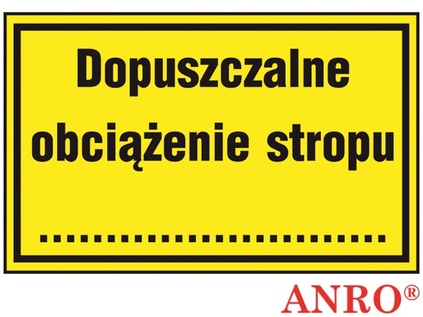 Znak "Dopuszczalne obciążenie stropu" ZZ-99