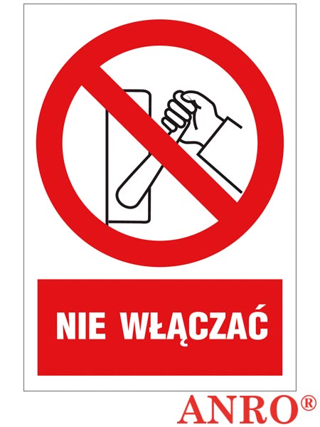 Znak BHP "Nie wyłączać" ZZ-9Z-1