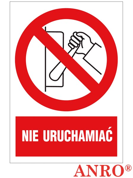 Znak BHP "Nie uruchamiać" ZZ-9Z-2