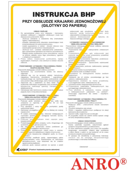 Instrukcja BHP i PPOŻ "BHP przy obsłudze krajarki jednonożowej (gilotyny do papieru)" ZZ-IBN19