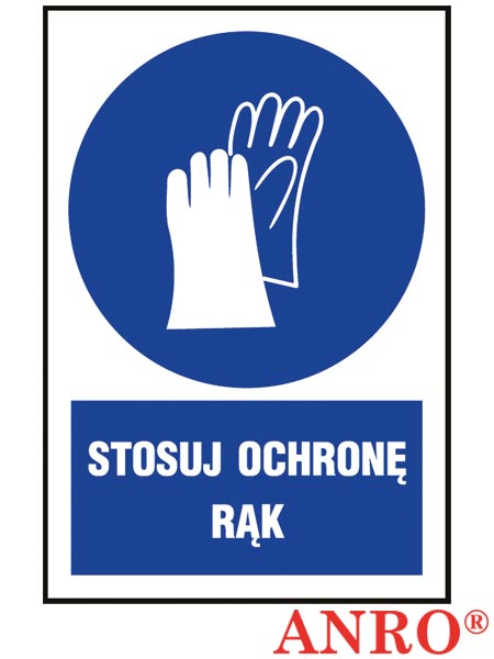 Znak BHP „Stosuj ochronę rąk” Z-IM009