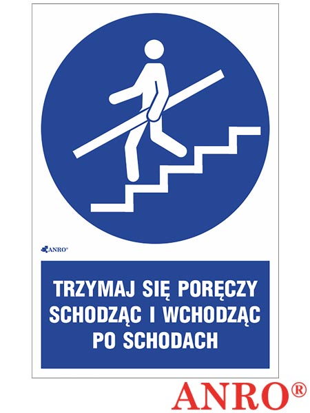 Znak „Trzymaj się poręczy schodząc i wchodząc po schodach" Z-218